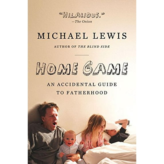 Pre-Owned Home Game : An Accidental Guide to Fatherhood (Paperback) 9780393338096