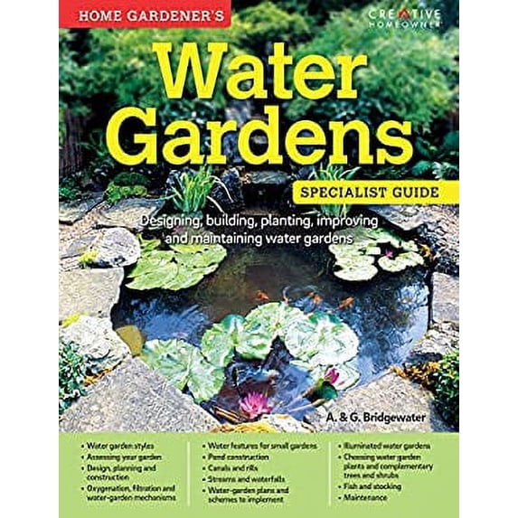 Pre-Owned Home Gardener's Water Gardens (Paperback) by Bridgewater A. & G