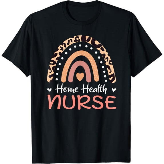 Home Health Care Nursing Rainbow RN Home HealthNurse T-Shirt