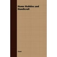 thumbnail image 1 of Home Hobbies and Handicraft (Paperback), 1 of 1