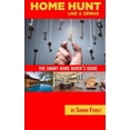 thumbnail image 1 of Home-Hunt Like a Genius: The smart home-buyer's guide, (Paperback), 1 of 1