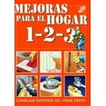 thumbnail image 1 of Pre-Owned Mejoras para el hogar 1-2-3: consejos expertos del Home Depot, 9780696208836, 0696208830, Hardcover,, 1 of 1