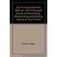 thumbnail image 1 of Pre-Owned Home Improvements Manual : Do-It-Yourself Guide to Renovating, Modernizing and Adding Space to Your Home Paperback, 1 of 1