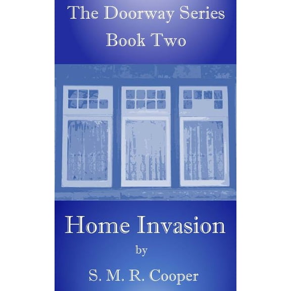 Home Invasion