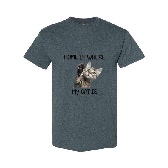 Home Is Where My Cat Is Cat Lover Pet Owner Feline Kitty Cute Quote Cozy T-Shirt, for men & women, up to size 5XL