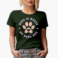 thumbnail image 1 of Home Is Where My Dogs Are feat. a Paw Art Merch Gift, Military Green T-Shirt, Large, 1 of 5