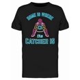 thumbnail image 1 of Home Is Where The Catcher Is Tee Men's -Image by Shutterstock, 1 of 2