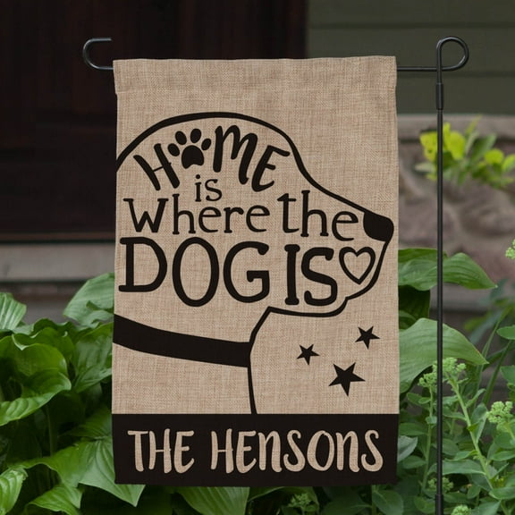 Home Is Where The Dog Is Personalized Garden Flag