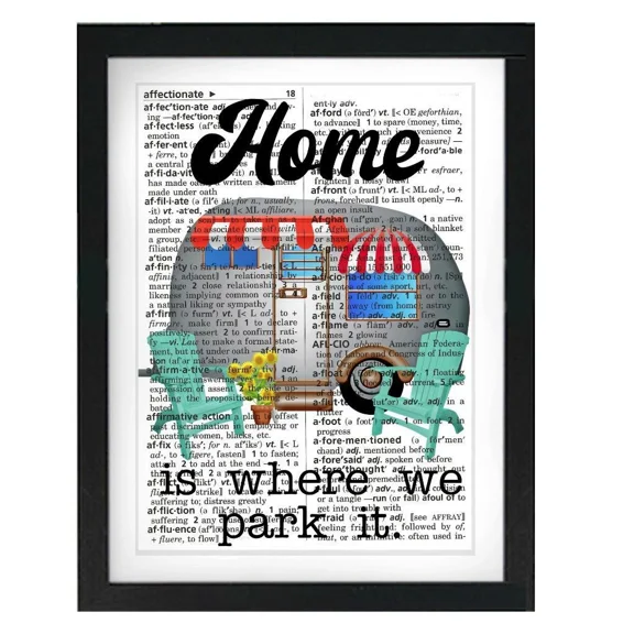 Home Is Where We Park It Camping Camper Rv Recycled Dictionary Art Print Gift