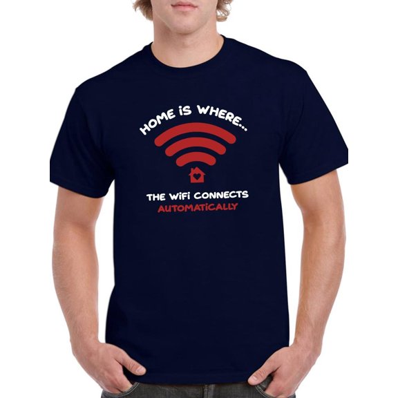 Home Is Where Wifi Connects T-Shirt Men -Smartprints Designs, Male Medium