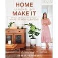 thumbnail image 1 of Pre-Owned Home Is Where You Make It: DIY Ideas & Styling Secrets to Create a Home You Love, Whether You Rent or Own (Paperback) 1982144815 9781982144814, 1 of 1