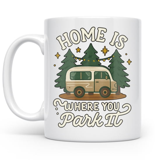 Home Is Where You Park It Mug, Cozy Gift for RV Lovers, Coffee Travel Cup