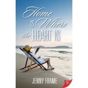 A Rosebrook Romance Home Is Where the Heart Is Paperback