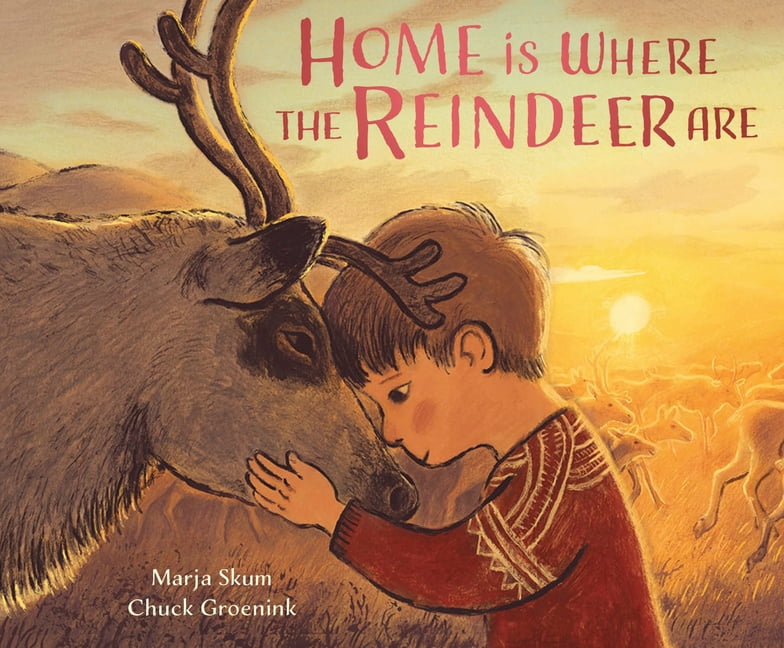 Home Is Where the Reindeer Are, (Hardcover)