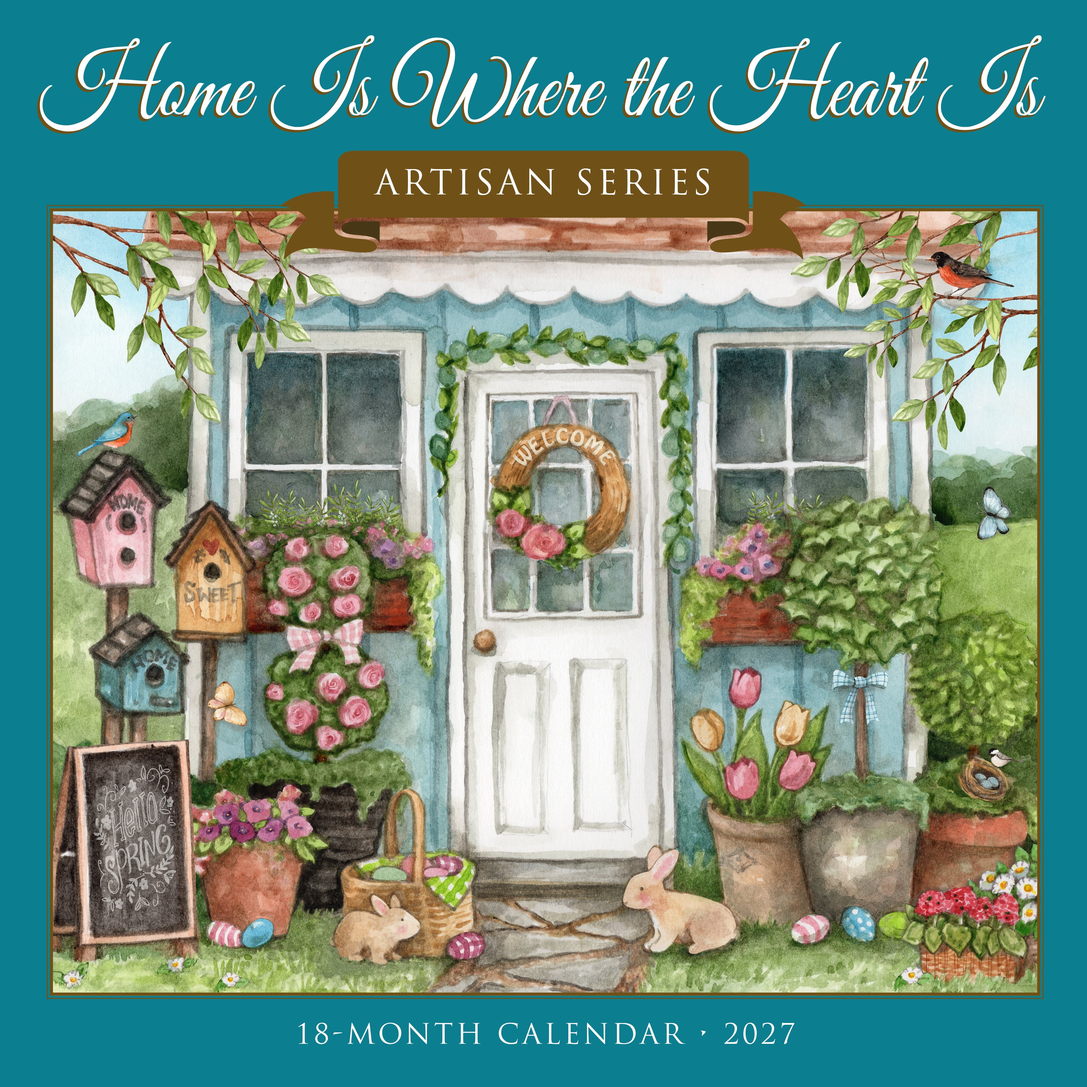Willow Creek Press, Home Is Wherew the Heart Is - Artisan Series 2027 Wall Calendar