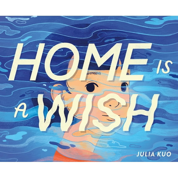 Home Is a Wish, (Hardcover)