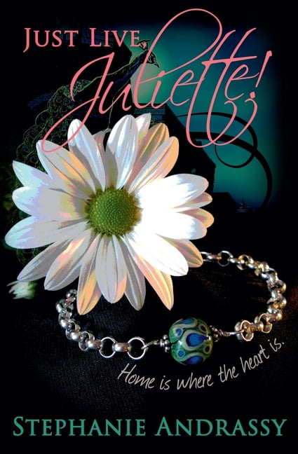 Home Just Live, Juliette!, Book 1, (Paperback)