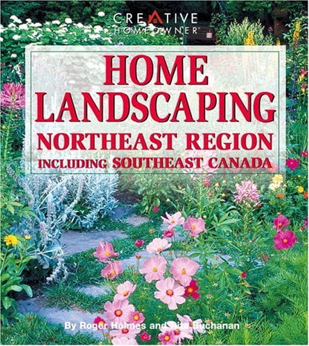 Pre-Owned Home Landscaping: Northeast Region, Including Southeast Canada (Paperback) 1580110045 9781580110044