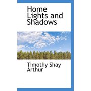 Home Lights and Shadows Paperback