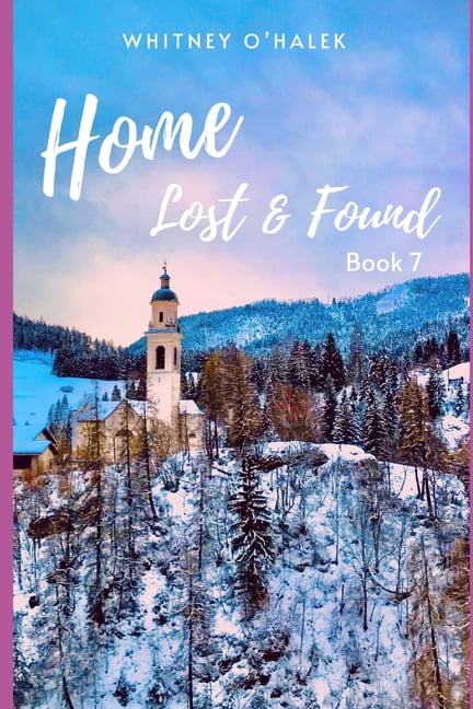 Home Lost and Found : Lost and Found Book 7 (Paperback)