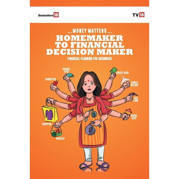 Home Maker To Financial Decision Maker, (Paperback)
