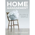 thumbnail image 1 of Pre-Owned Home Management: Plain and Simple, by Kim Brenneman (Paperback), English, 1 of 1