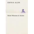 thumbnail image 1 of Home Missions in Action (Paperback), 1 of 1