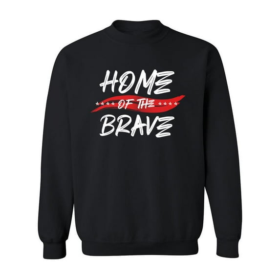 Home Of The Brave Design Sweatshirt Men -Image by Shutterstock, Male 3X-Large