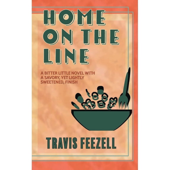 Home On The Line, (Paperback)