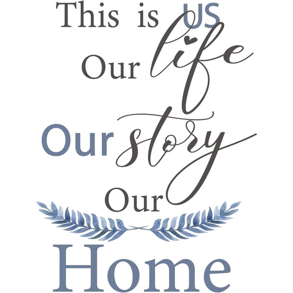 Home PVC Wall Sticker "This is Us Our Home Our Life Our Story " Quotes Leaf Pattern Wall Art Sticker Vinyl Wall Decal for Living Room Home Decor 12"x15" White