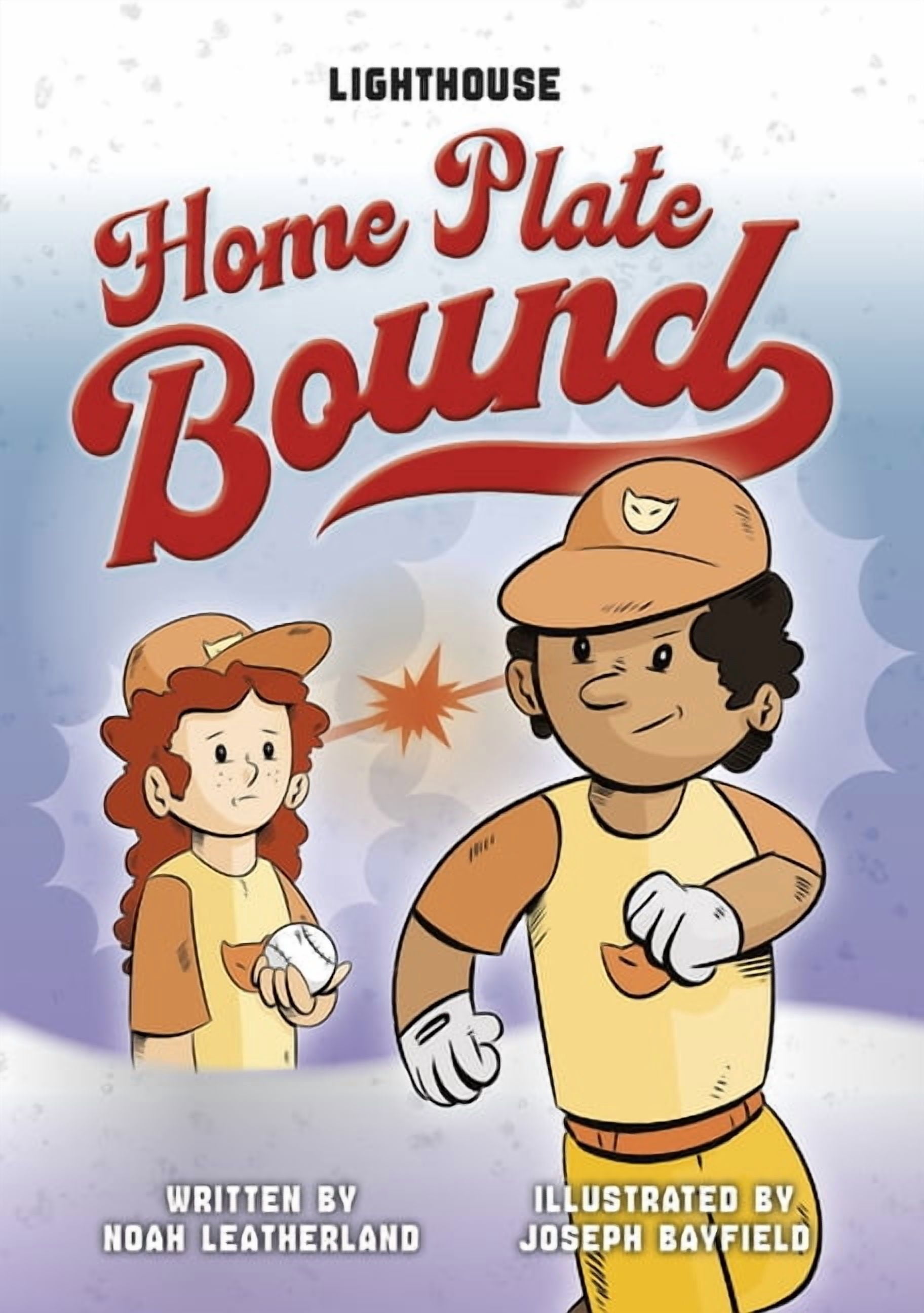 Home Plate Bound, (Hardcover)