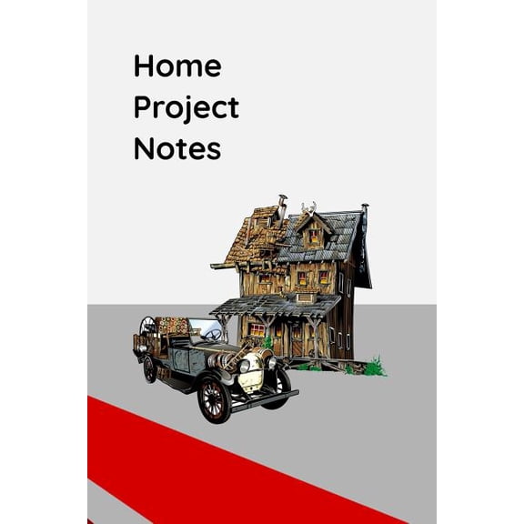 Home Project Notes (Paperback)