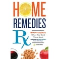 thumbnail image 1 of Pre-Owned Home Remedies RX: DIY Prescriptions When You Need Them Most (Paperback) 1623154820 9781623154820, 1 of 1
