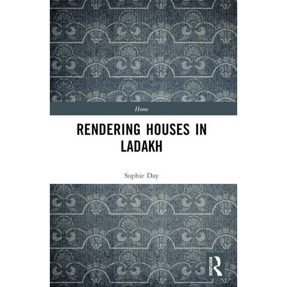 Home Rendering Houses in Ladakh, (Paperback)