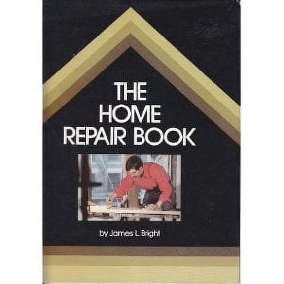 Pre-Owned Home Repair Book (Hardcover) 0385133073 9780385133074