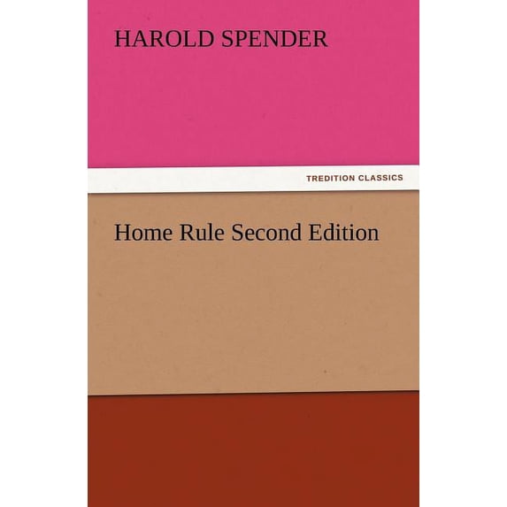 Home Rule Second Edition