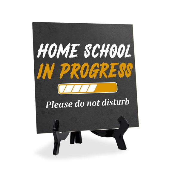 Home School In Progress Please Do Not Disturb 5"x 5" Square Table Sign With Acrylic Easel | Educational Dcor