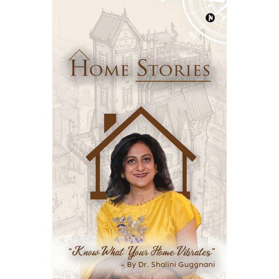 Home Stories: Know What Your Home Vibrates (Paperback)