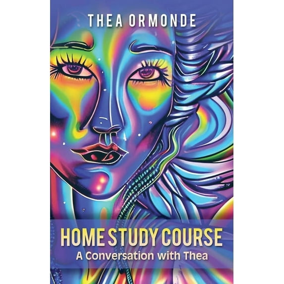 Home Study Course: A Conversation with Thea (Paperback)