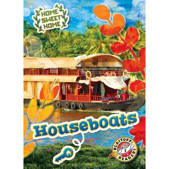Home Sweet Home Houseboats, (Hardcover)