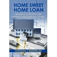 thumbnail image 1 of Home Sweet Home Loan : Essential Concepts for Winning the Mortgage Game (Paperback), 1 of 1