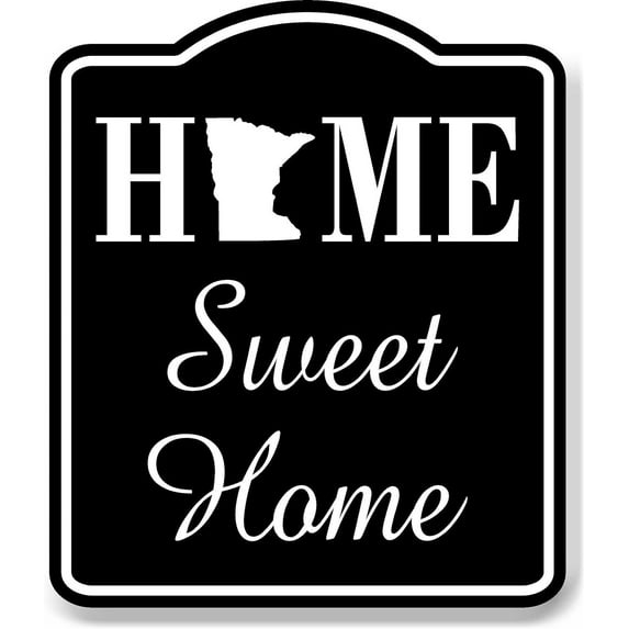 Home Sweet Home Minnesota BLACK Aluminum Composite Sign, 20"x24"