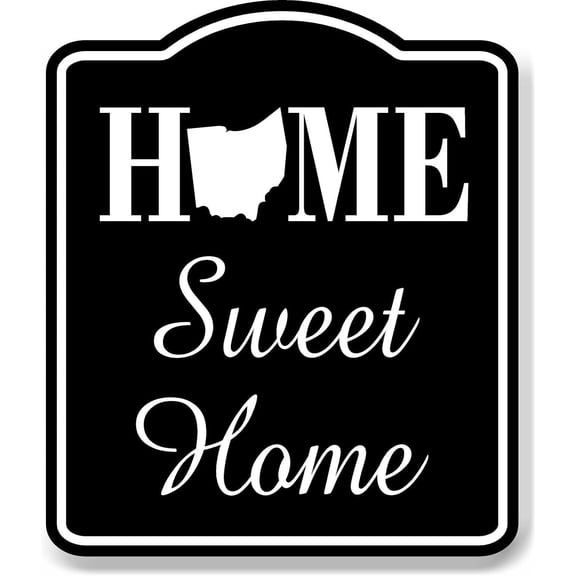 Home Sweet Home Ohio BLACK Aluminum Composite Sign, 8.5"x10"