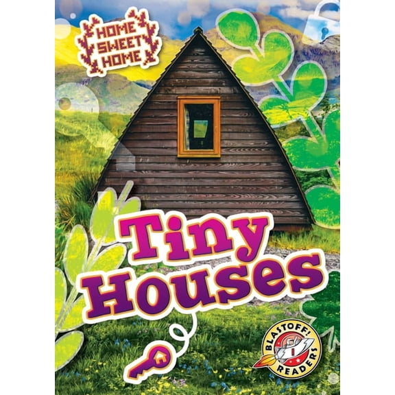 Home Sweet Home Tiny Houses, (Paperback)