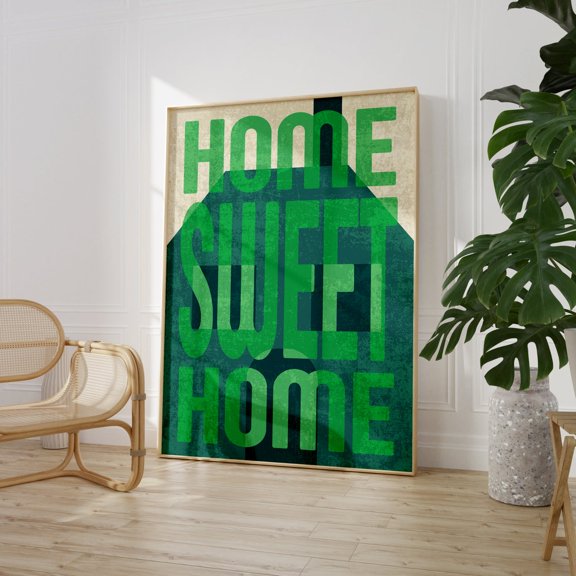 Home Sweet Home Typography Poster, Stretched Size 12x18