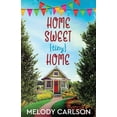 thumbnail image 1 of Home Sweet Tiny Home (Paperback) by Melody Carlson, 1 of 1