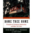 thumbnail image 1 of Pre-Owned Home Tree Home: Principles of Treehouse Construction and Other Tall Tales (Paperback) 0140259988 9780140259988, 1 of 1