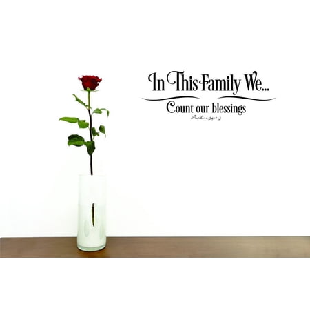 Home Wall Decals In This Family We… Count Our Blessings Bedroom Stickers DIY Removable Originality Stickers - Size: 14 In x 27 In