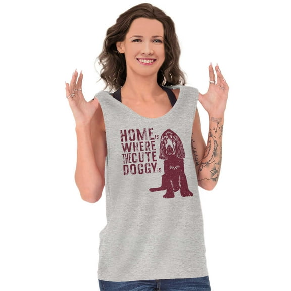 Home Where Dog Is Cute Pet Owner Tank Top Tee Shirt Women Brisco Brands S