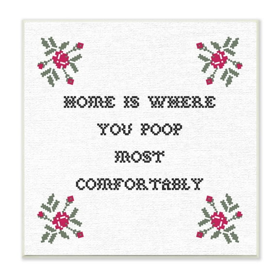 Stupell Industries Home Where You Poop Most Comfortably Funny Bathroom, 12 x 12, Design by Daphne Polselli